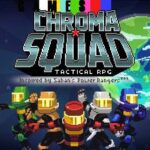 Chroma Squad Free Download Full Version PC Game Setup