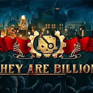 They Are Billions Free Download
