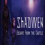 Shadwen Escape From the Castle Free Download Full PC