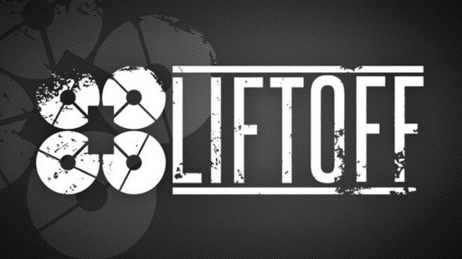 Liftoff Free Download