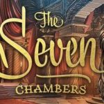 The Seven Chambers Free Download Full Version