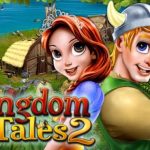 Kingdom Tales 2 Free Download