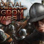 Medieval Kingdom Wars Free Download PC Game setup
