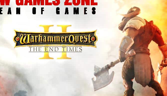Warhammer Quest 2 The End Times PC Game Free Download
