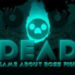 Dead Free Download Full Version PC Game Setup