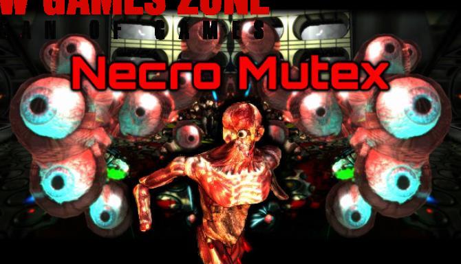 Necro Mutex Free Download