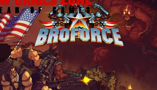 Broforce Free Download