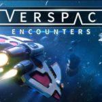 EVERSPACE Encounters Free Download PC Game setup
