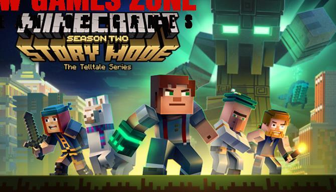 Minecraft Story Mode Season Two Free Download