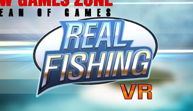 Real Fishing VR Free Download