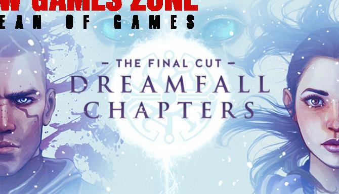 Dreamfall Chapters Free Download