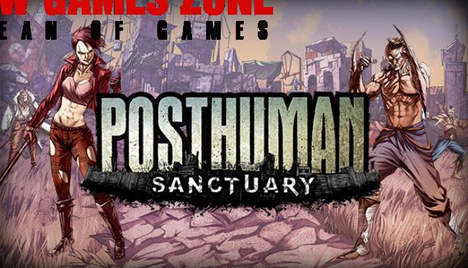 Posthuman Sanctuary Free Download