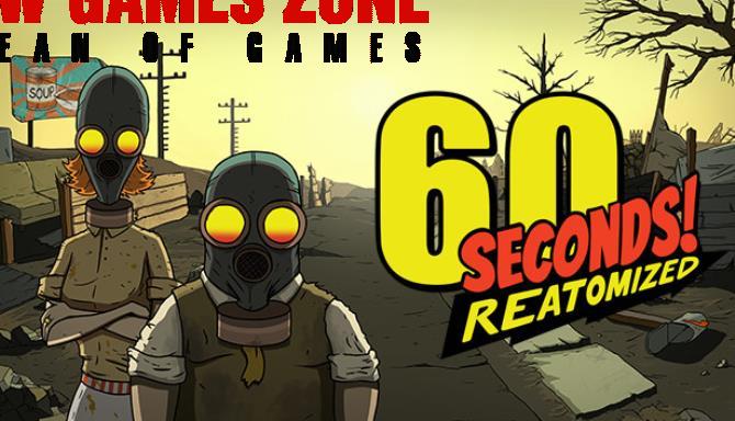 60 Seconds Reatomized Free Download