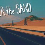 UNDER The SAND A Road Trip Game Free Download PC Game Setup