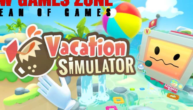 Vacation Simulator Free Download