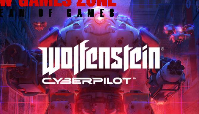 Wolfenstein Cyberpilot International Version Free Download