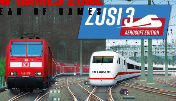 ZUSI 3 Aerosoft Edition Free Download