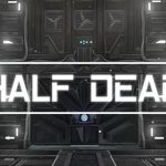 HALF DEAD 2 Free Download