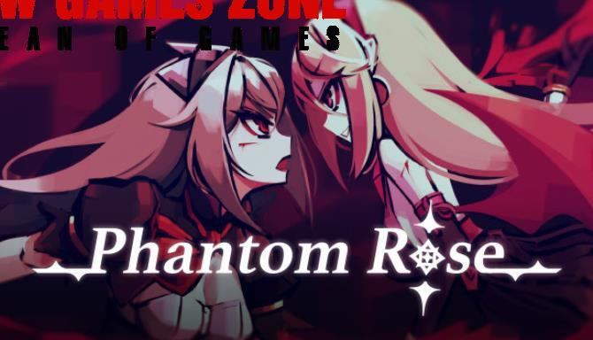 Phantom Rose Free Download