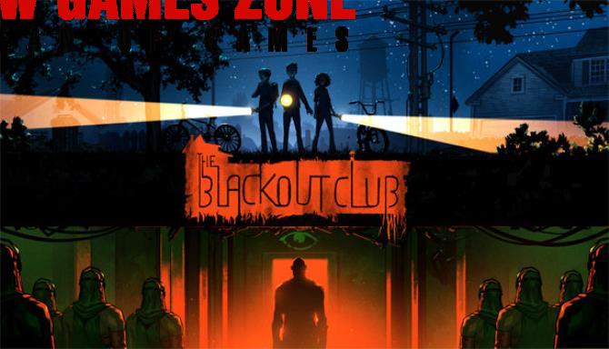 The Blackout Club Free Download