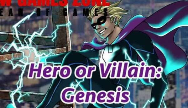 Hero or Villain Genesis Free Download