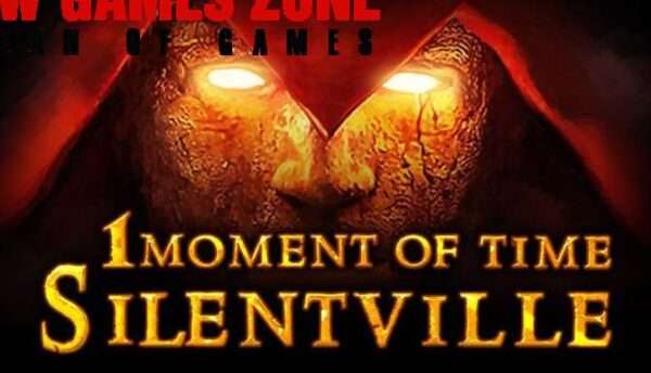 1 Moment Of Time Silentville Free Download