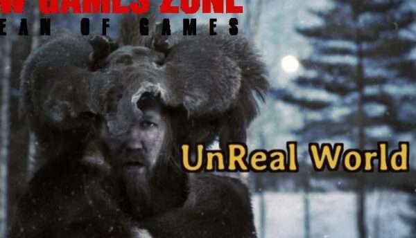 UnReal World Free Download