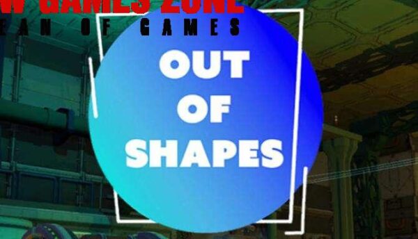 Out of Shapes Free Download