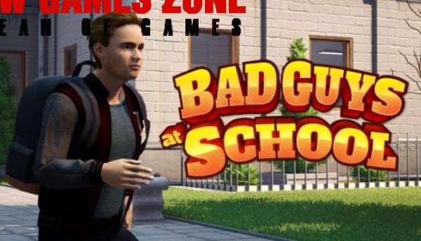 Bad Guys at School Free Download