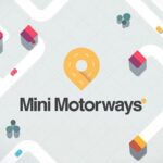 Mini Motorways Free Download