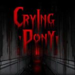 Crying Pony Free Download