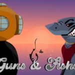 Guns & Fishes Free Download