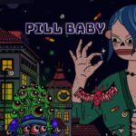 Pill Baby Free Download