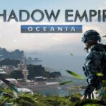 Shadow Empire Oceania Free Download