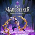 The Mageseeker A League of Legends Story Free Download