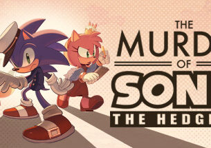 The Murder of Sonic the Hedgehog Free Download