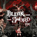 Bleak Sword DX Free Download