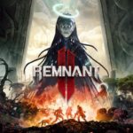 Remnant II Free Download