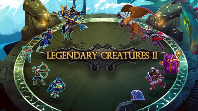 Legendary Creatures 2 Free Download
